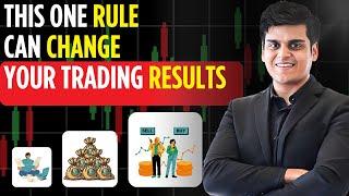 This one Rule can Change your Trading Results | Improve as a Trader EP 02