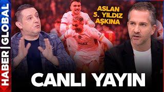 CANLI YAYIN | Nihat Kahveci - Nebil Evren | G.Saray 5. Yıldız Aşkına! F.Bahçe'ye Eyüp Çelmesi