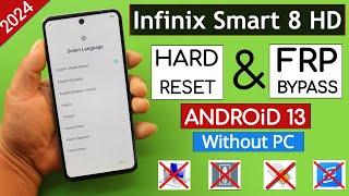 Infinix Smart 8 HD Hard Reset & Frp Bypass Without Pc - Activity Launcher Not Working | Android 13