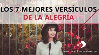 ️ Los 7 Mejores Versículos de la Alegría  Citas y Pasajes Bíblicos en Audio y Letra Reina Valera
