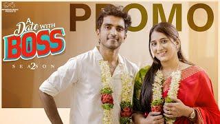 A Date With Boss || Season 2 Promo || Ravi Siva Teja || Viraajitha || Infinitum Media