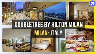 DoubleTree By Hilton Milan, Italy ⭐⭐⭐⭐