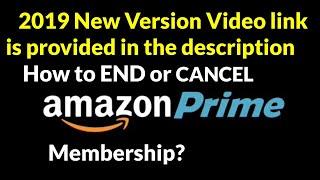 How to END or CANCEL your Amazon Prime Membership?