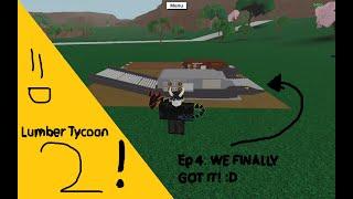 WE FINALLY GOT IT! (Lumber Tycoon 2 #4)