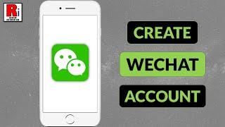 How to Create WeChat Account from iPhone