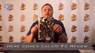 Sigma Comics Here Comes Calico #2 review