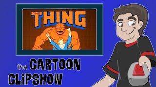 Cartoon Clipshow: 77 - The Thing