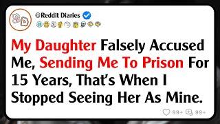 My Daughter Falsely Accused Me, Sending Me To Prison For 15 Years, That’s When I Stopped Seeing...