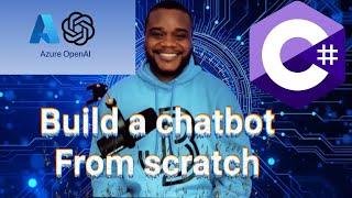 How to Build a Chatbot with Azure OpenAI & C# | Step-by-Step Tutorial