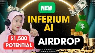 INFERIUM AI AIRDROP THIS IS A HUGE AIRDROP | Free Crypto Airdrops 2025