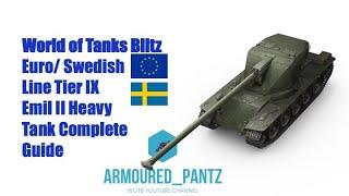 World of Tanks Blitz: The Swedish Line - The Tier IX Emil II Complete Guide