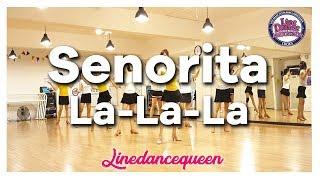 Senorita La-La-La Line Dance (Beginner / Improver) Julia Wetzel Demo l 라인댄스