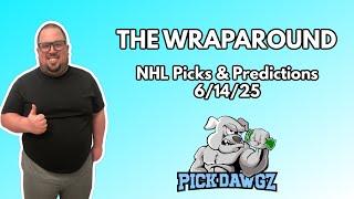 NHL Picks & Predictions Today 6/14/25 | The Wraparound