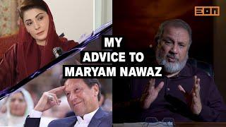 Tariq Munir's Advice For Maryam Nawaz | Eon Clips