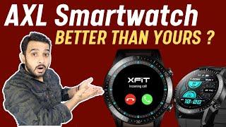 AXL X-Fit M57 Smartwatch - The Most Underrated Smartwatch Of The Year || AXL XFit M57 Smartwatch