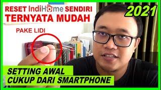 Cara Mudah Reset Indihome dan Setting dengan Smartphone Android - Solusi Lupa Password Wifi