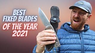 6 Best Fixed Blades Of The Year 2021 List~Survival/Bushcraft/Tactical/Just COOL