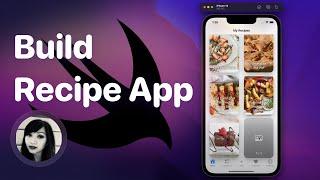 Build a Recipe App from scratch with SwiftUI - Part 1