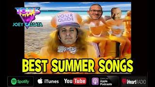 "BEST SUMMER SONGS" Top 5 with Joey Cassata