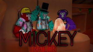 MICKEY (Gorilla Tag Movie TRAILER)