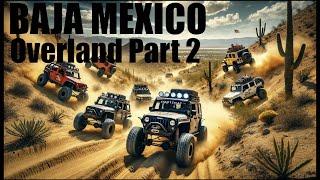 Jeeping Baja Mexico (Part 2)
