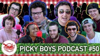 Picky Boys Podcast #50 - Season 1 Finale!!