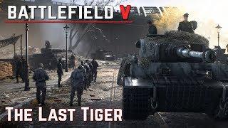 Battlefield V - German Campaign (The Last Tiger) Walkthrough