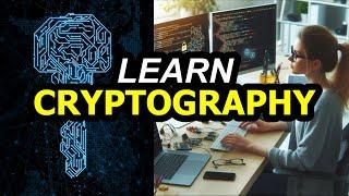 Learn Cryptography!