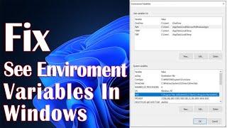 Setup Environment Variables Names And Values In Windows - How To Fix