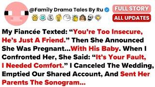 My Fiancée Texted: “You’re Too Insecure, He’s Just A Friend.” Then She Announced She...- Best Reddit