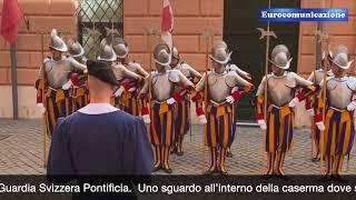 Visita alla caserma della Guardia Svizzera Pontificia
