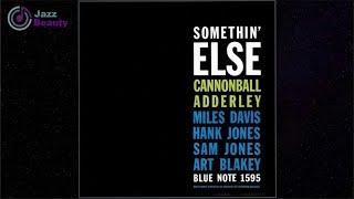 (0387) Cannonball Adderley ＆ Miles Davis / Autumn Leaves〜 Somethin' Else