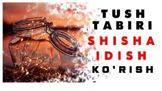 Tushda Shisha Idish Ko'rish Tabiri