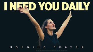 Before You Take The Next Step PRAY FIRST | A Blessed Morning Prayer To Start Your Day