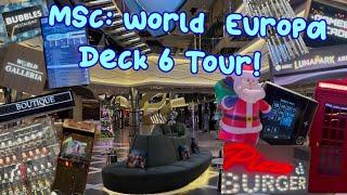 4K MSC: World Europa Cruise, Deck 6 Tour! ️ (READ DESCRIPTION)