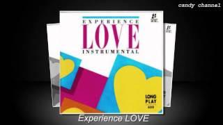 Integrity Music - Experience Love Instrumental  (Full Album)