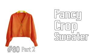 How to Knit Crop Sweater | Crop Sweater Bunne Tarika | Nepali Silai Bunai Crop Sweater Part 2