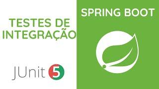 Spring Boot - Teste de Integração