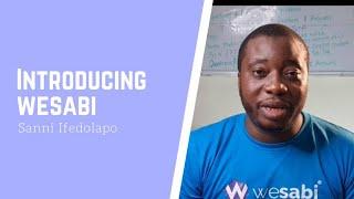 Introducing Wesabi