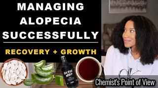 MANAGING ALOPECIA SUCCESSFULLY | RECOVERY + GROWTH