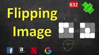 Flipping an Image | LeetCode 832 | C++, Java, Python