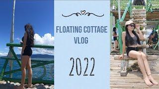 Floating Cottage Vlog 2022