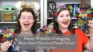 Disney Wishables Unbagging - Main Street Electrical Parade Series - TheDisneySisters