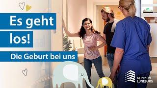 Geburtshilfe im Klinikum Lüneburg: Es geht los | Die Geburt bei uns