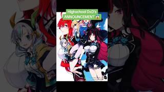 Highschool DxD ANNOUNCEMENT (Junior High School DxD)