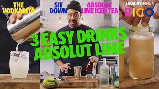 Rico’s Top 3 Absolut Lime Drinks | Absolut Drinks