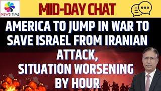 America to Jump in War to Save Israel from Iranian Attack, Situation Worsening by Hour