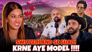 SwitzerLand Se Shadi Karny Aye Model!! | Ahmed Khan Podcast!!