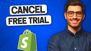 How to Cancel Shopify Free Trial (Updated 2022) | Cancel Shopify Subscription