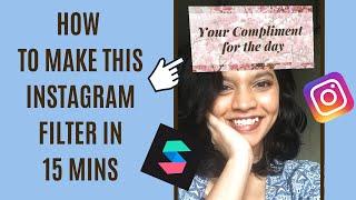 How To Make and Publish A 'Which/What Are You' Instagram Filter in 15 minutes || Smitten Curve